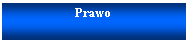 Pole tekstowe: Prawo