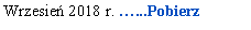 Pole tekstowe: Wrzesie 2018 r. ...Pobierz